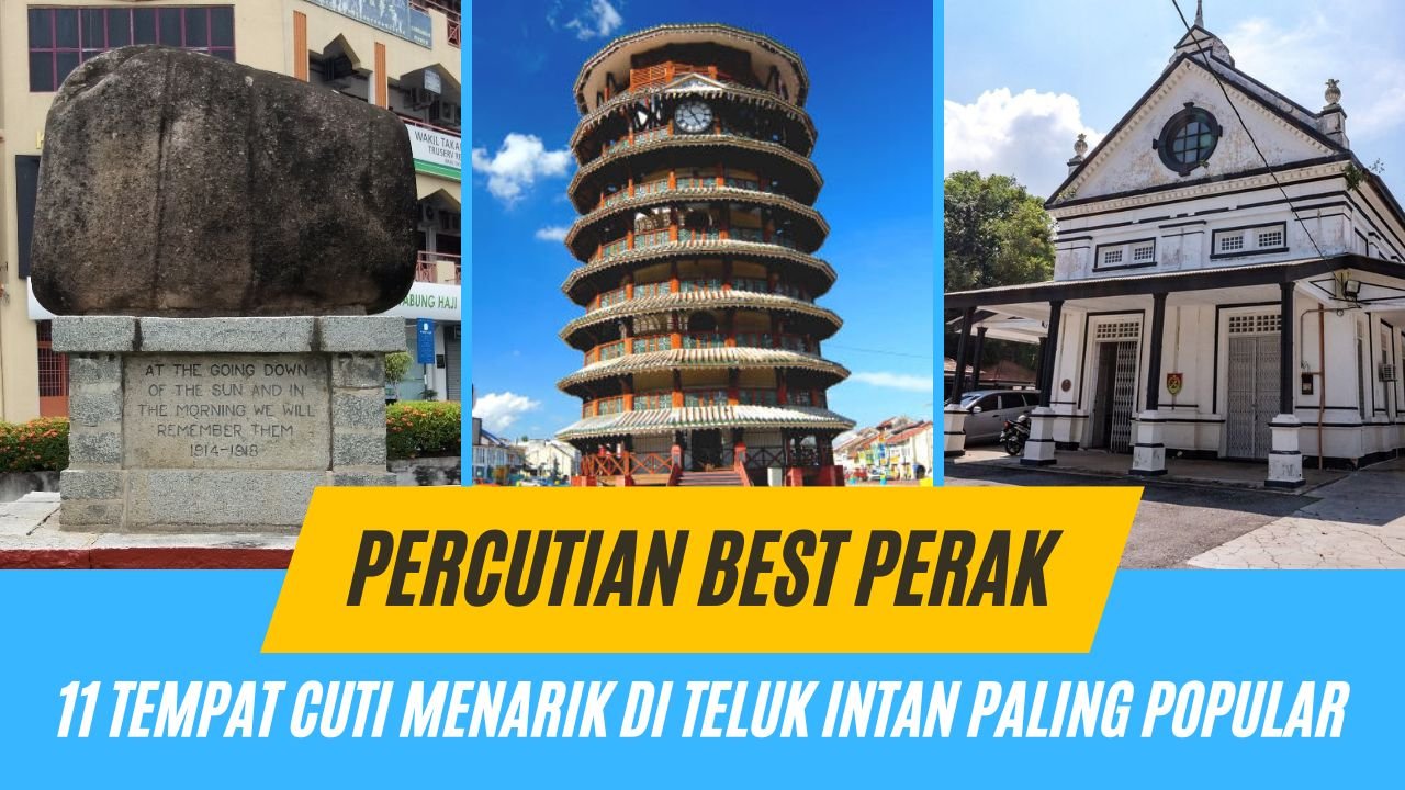 Cover Tempat Menarik di Teluk Intan