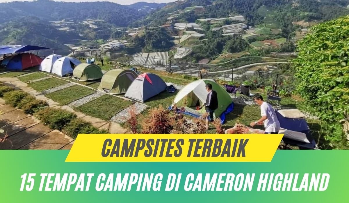 Cover Tempat Camping di Cameron Highland
