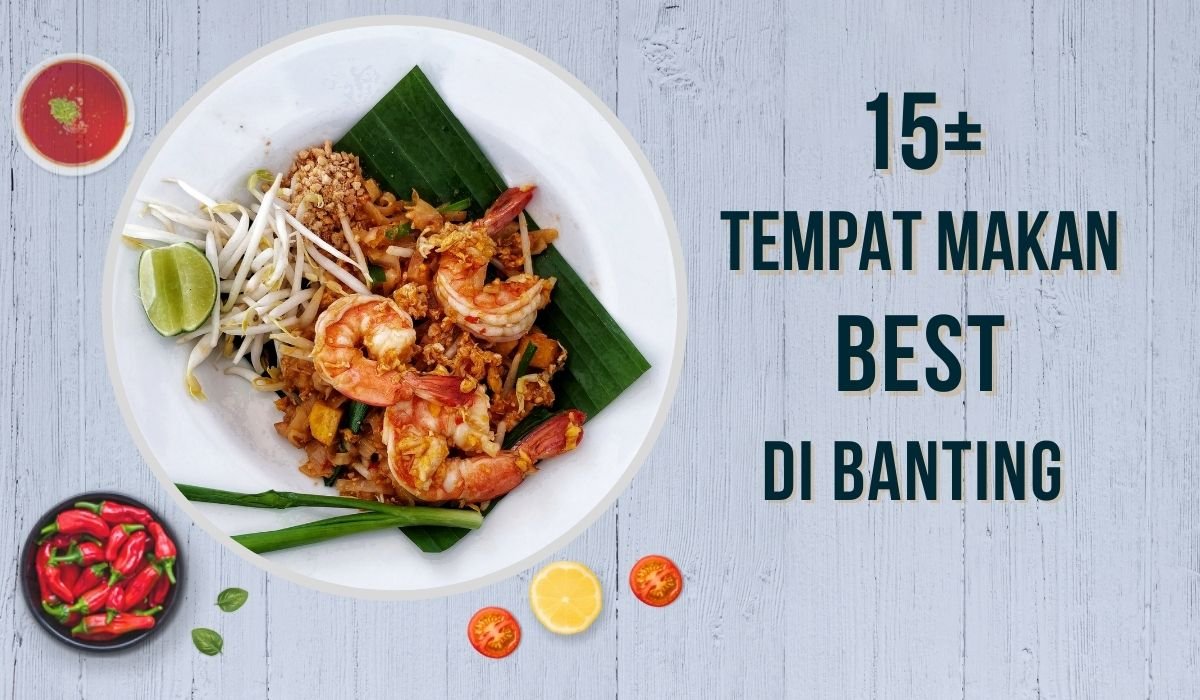 Cover Tempat Makan Best Di Banting