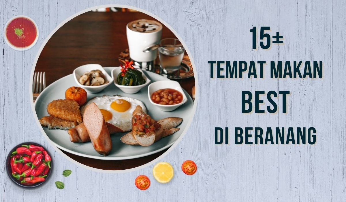 Cover Tempat Makan Best Di Beranang