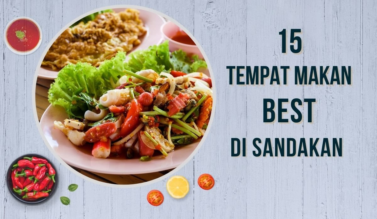 Cover Tempat Makan Best Di Sandakan