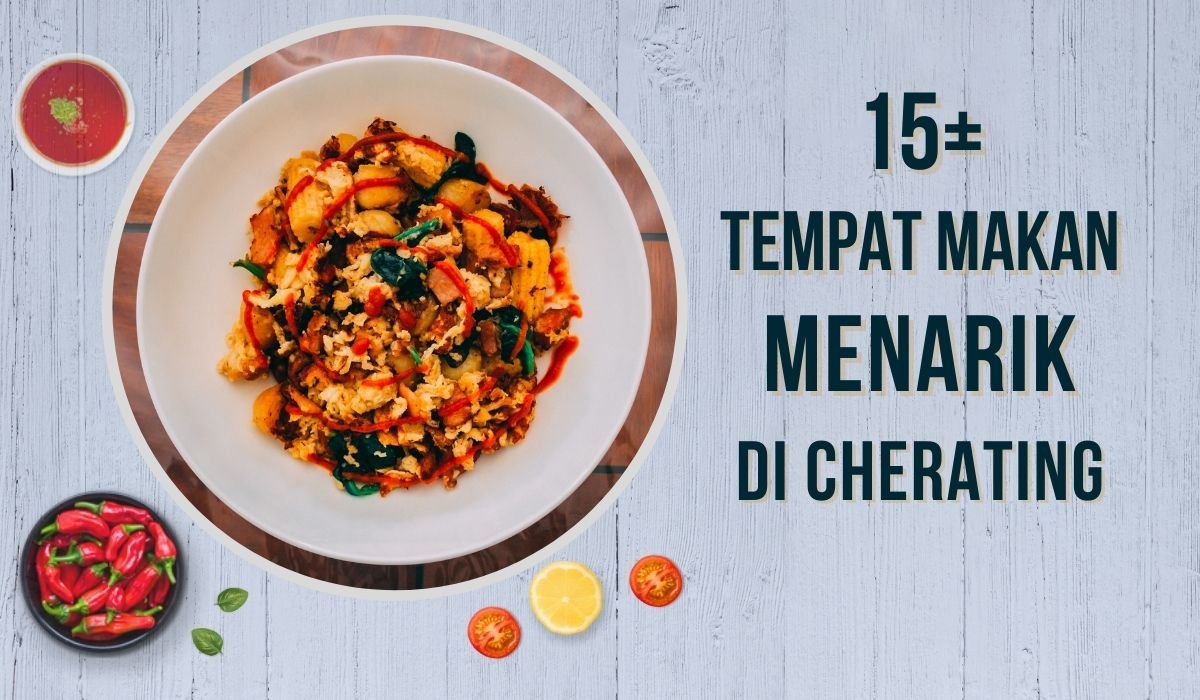 Cover Tempat Makan Menarik Di Cherating